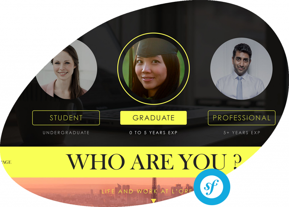 Plateforme de recrutement L'Oréal Careers Conception et réalisation de la plateforme de recrutement en ligne L'Oréal